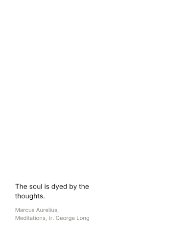 “The soul is dyed by the thoughts.” as a minimal poster